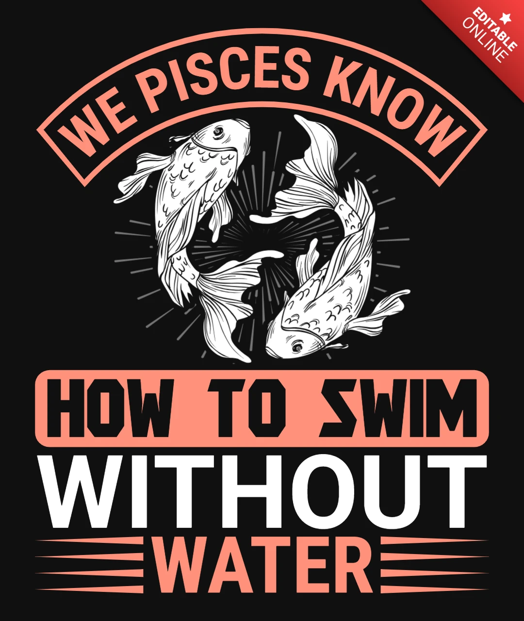 Piscis único nadar sin agua zodiaco peces plantilla de diseño de camiseta