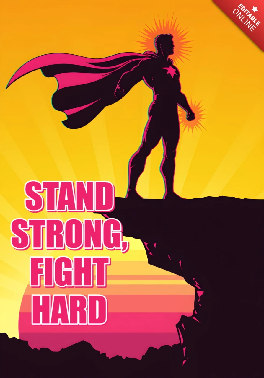 Stand Strong, Fight Hard Superhero Silhouette on Cliff with Radiant Sky Poster Design Template