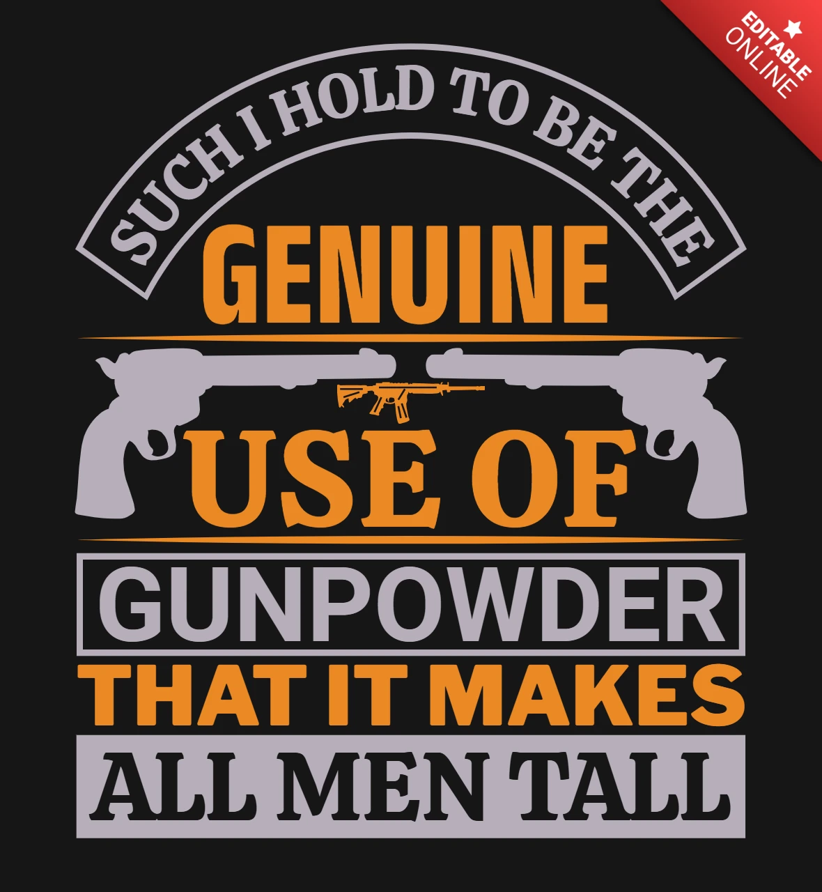 Vintage Typography Design Template Featuring Gunpowder Quote