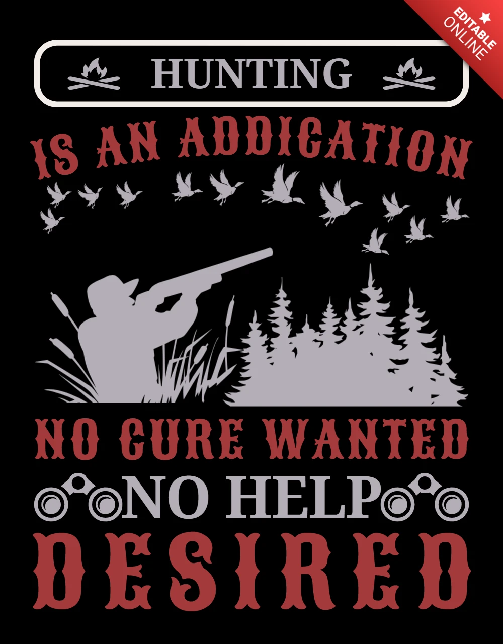 Hunting Addiction Vintage Design Template for Outdoor Enthusiasts