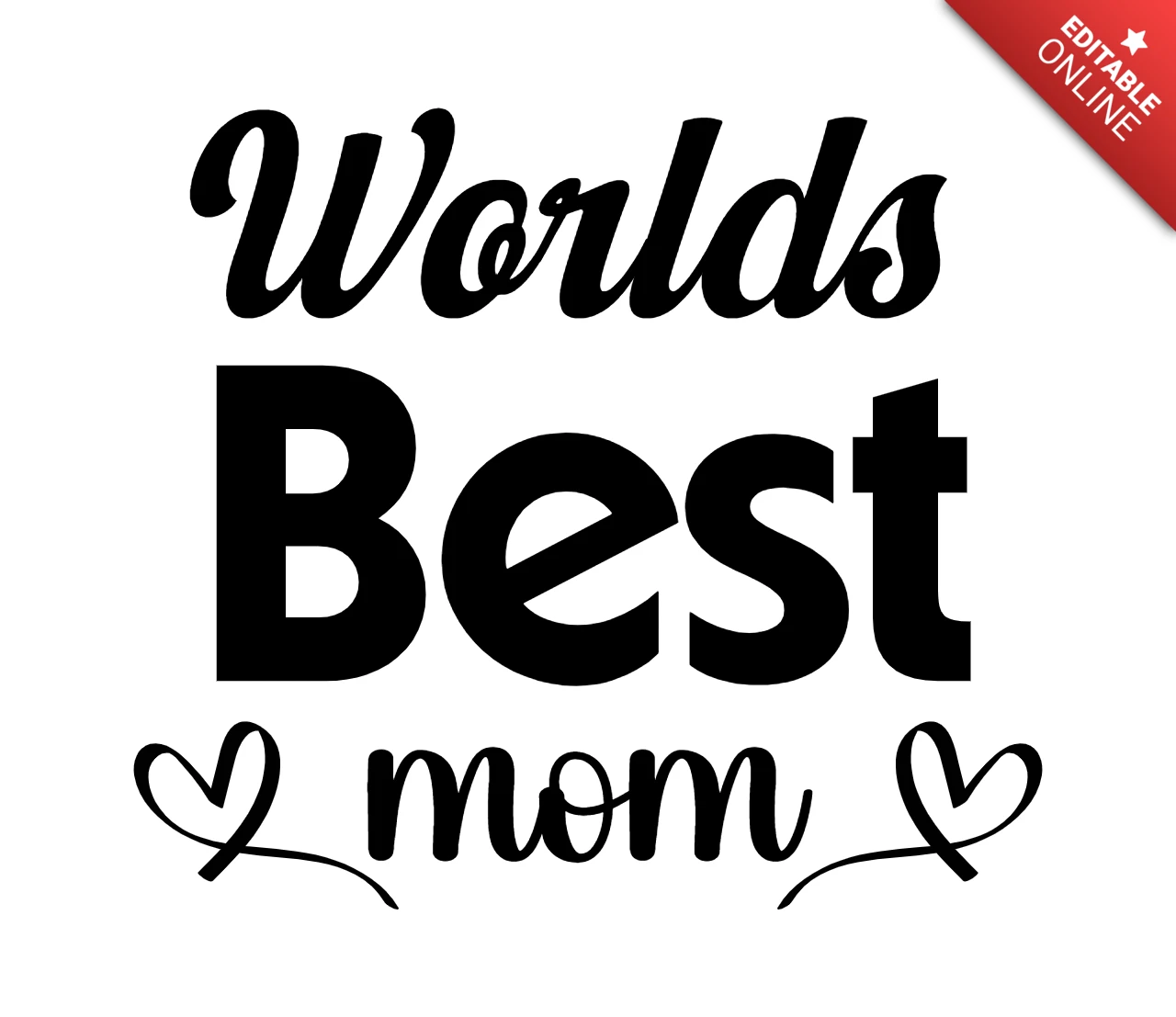 Worlds Best Mom T-Shirt Design Template