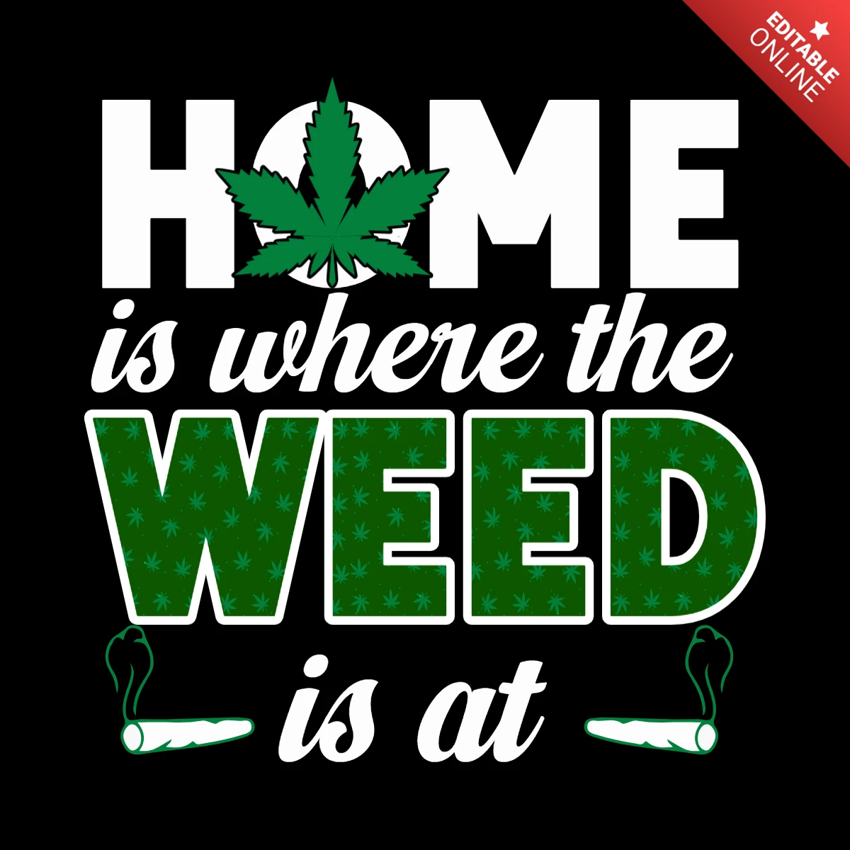 Thuis is waar de wiet groeit t-shirt ontwerpsjabloon