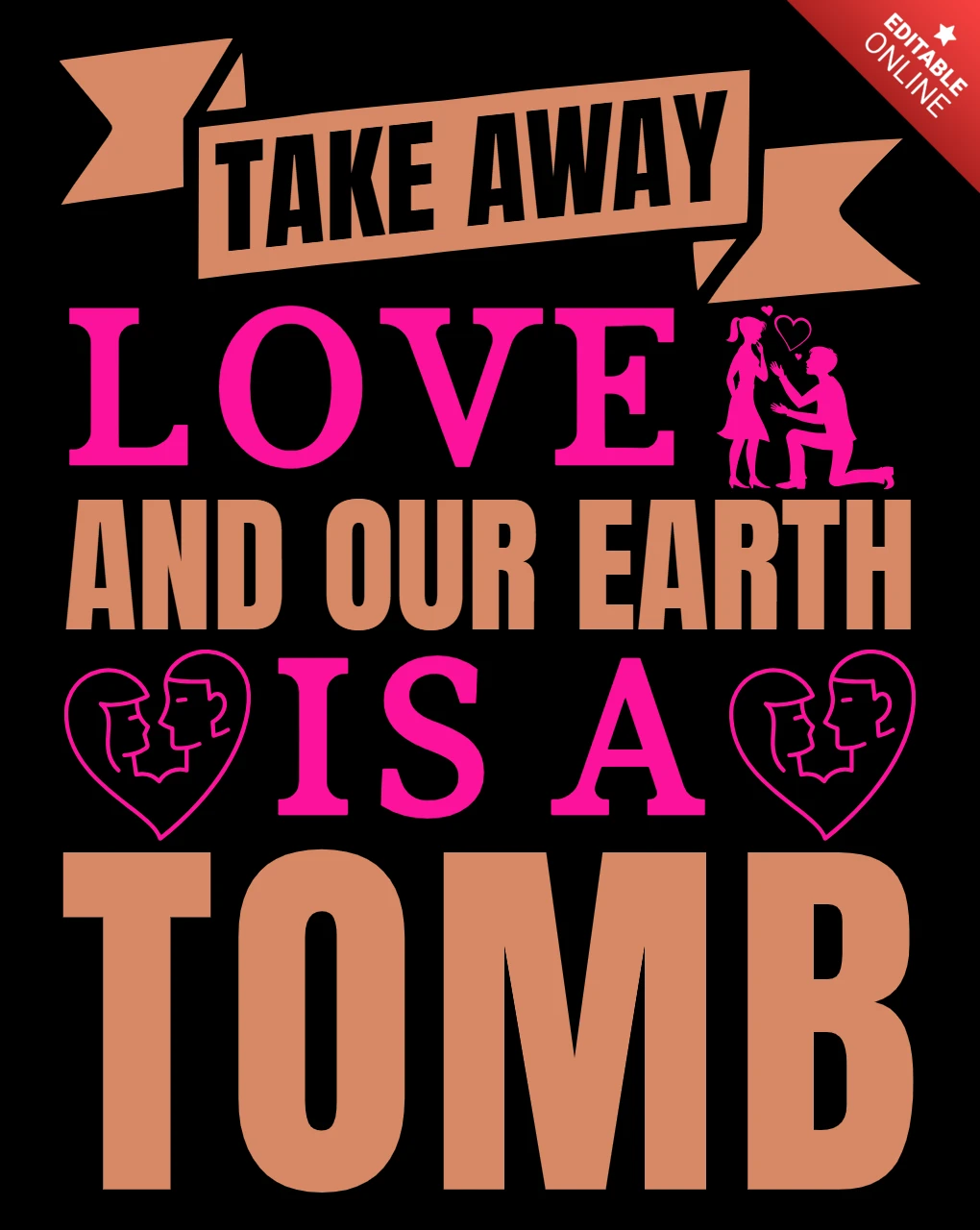 Bold Typography Design Template: Love and Earth Theme