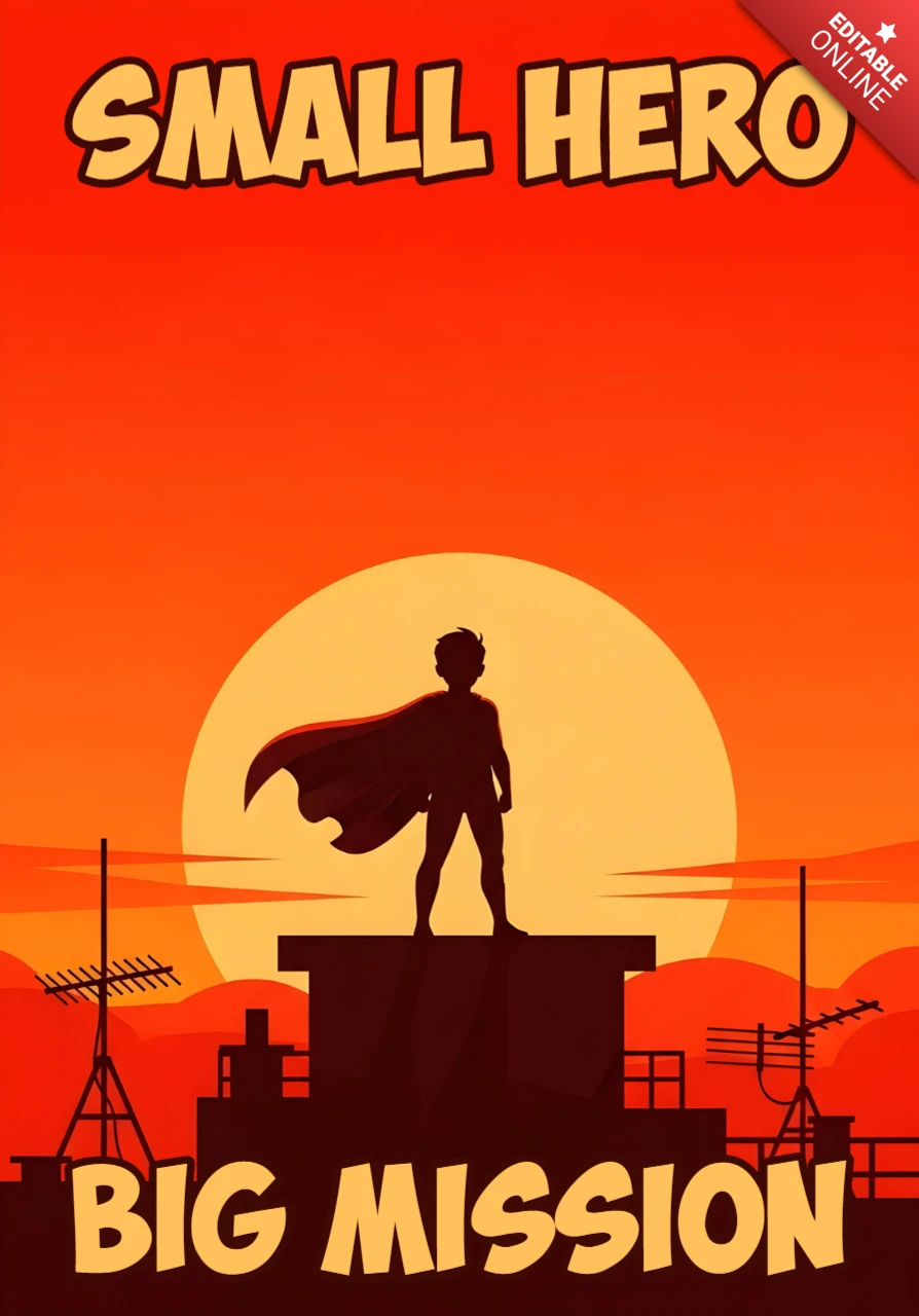 Small Hero Big Mission Silhouetted Figure on Rooftop at Sunset Poster Design Template