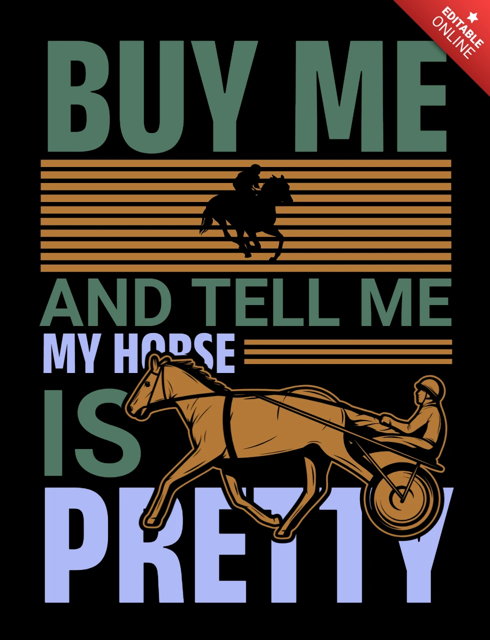 Compre-me e diga-me que meu cavalo é bonito design de camiseta de corrida de cavalos