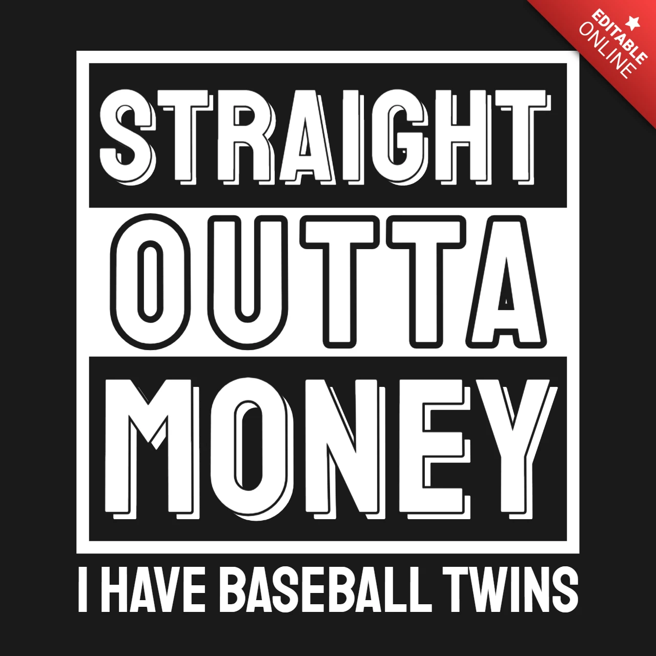 Gerade aus Geld habe ich eine Baseball-Zwillinge Merchandising-Design-Vorlage