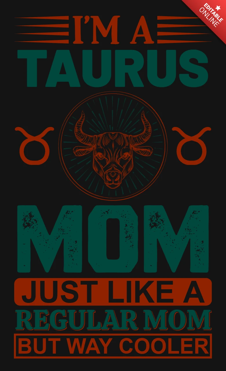 Editable Vintage Taurus Mom Design Template for Cool Family Gifts