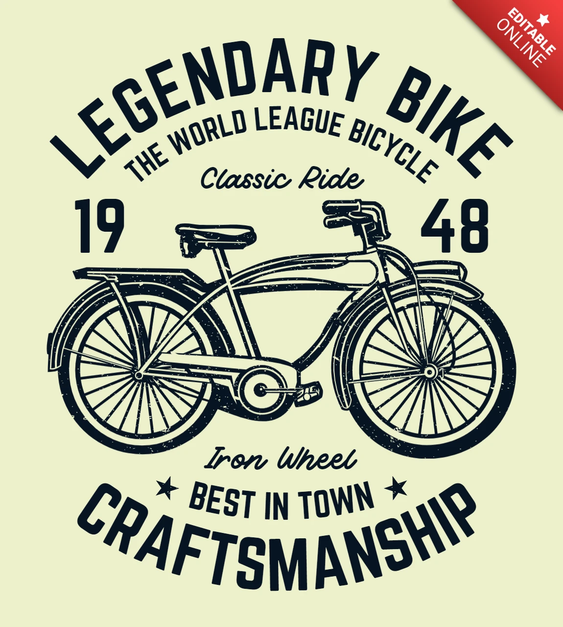 Legendary Bike Craftsmanship Bicycle T-Shirt Design Template