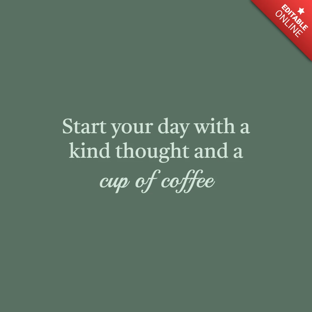 Inspirierende Kaffeezitat-Designvorlage für Instagram-Posts