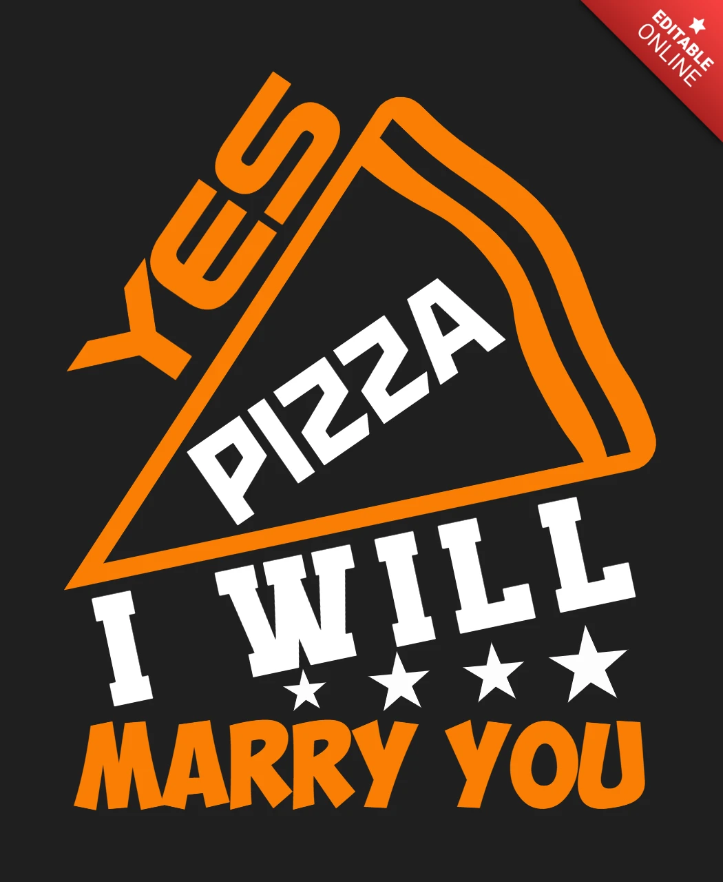 Modello di maglietta Yes pizza i will marry you