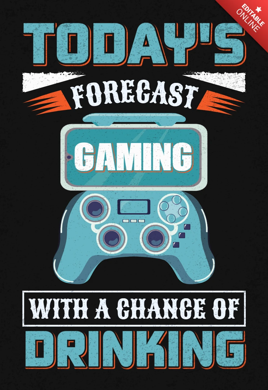 Forecast Gaming With A Chance Of Drinking T-Shirt Design Template
