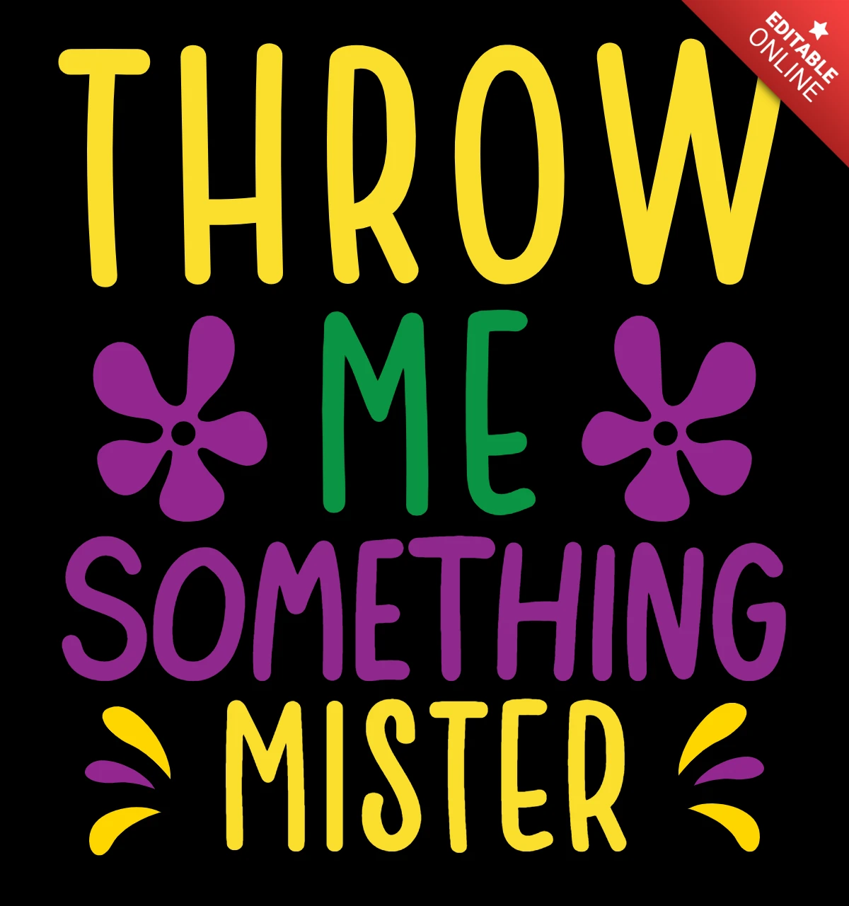 Modèle de typographie festive et colorée : "throw me something mister" (lancez-moi quelque chose, monsieur)