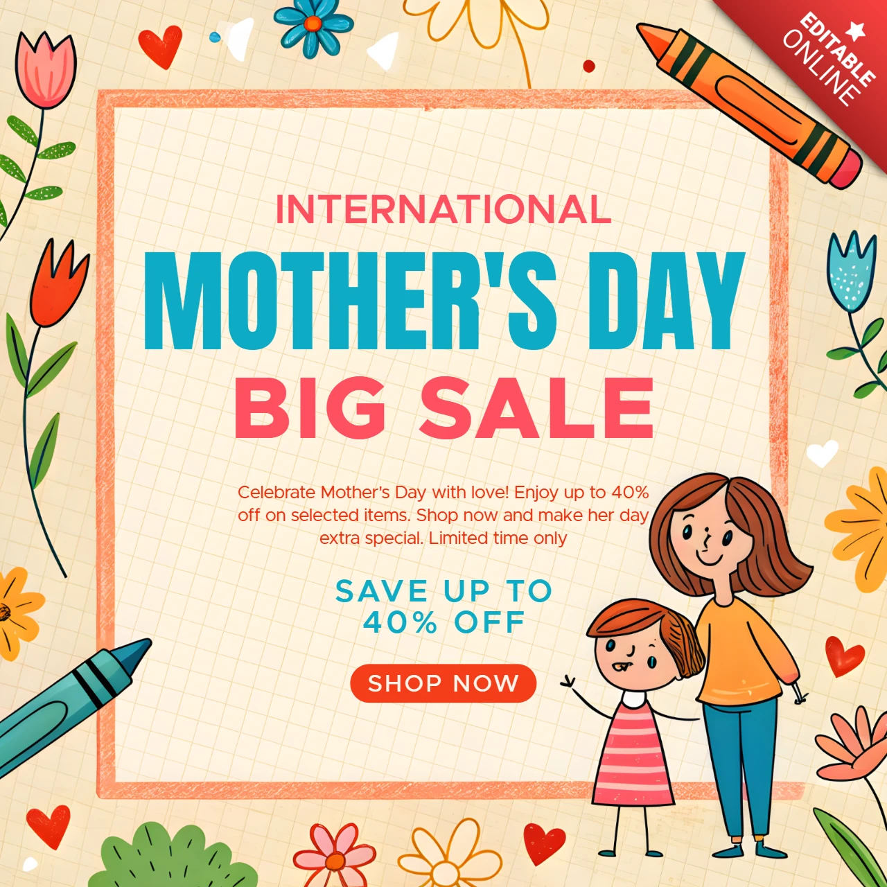 **"Playful Mother's Day Sale Template Design - Celebrate with Love and Savings!"**