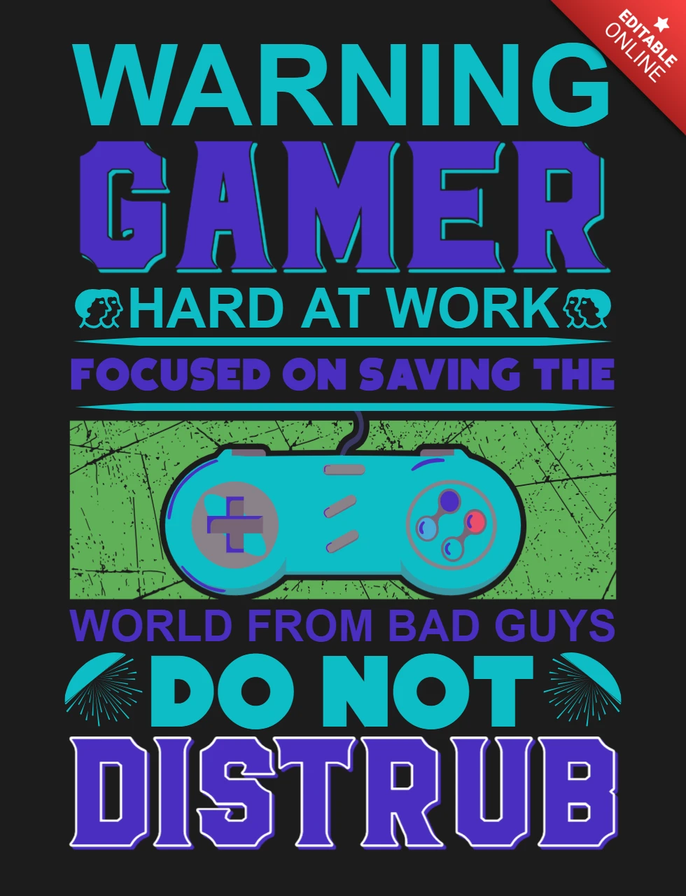Gamer Hard at Work, Do Not Disturb Gaming T-Shirt Design Template