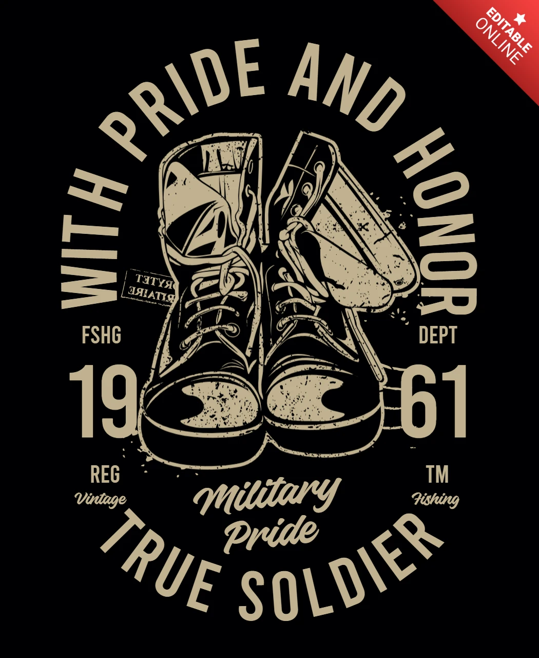 With Pride And Honor True Soldier T-Shirt Design Template