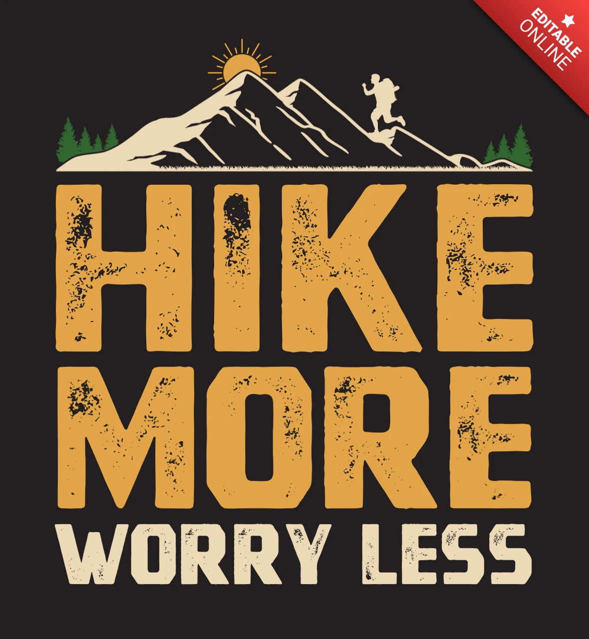 Hike More Worry Less T-Shirt Design Template