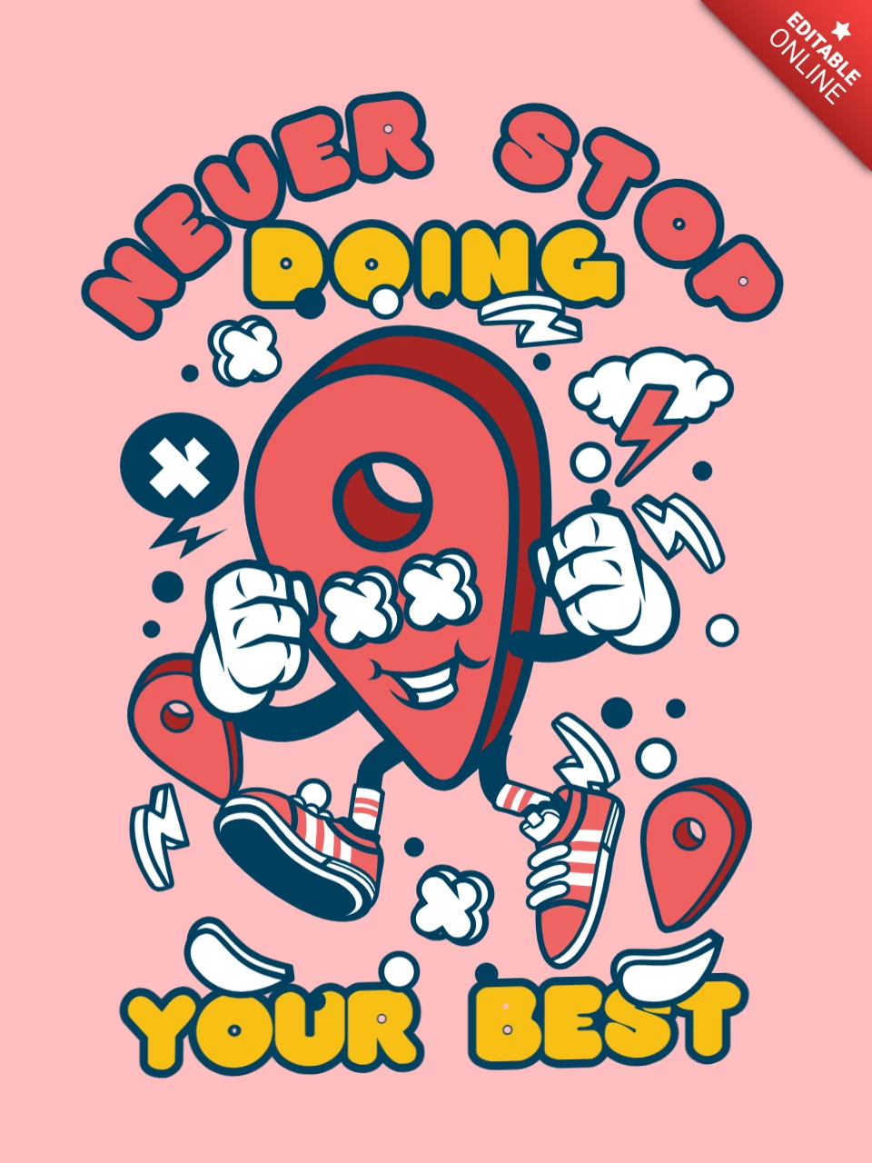 Machen Sie Ihre beste Motivations-T-Shirt-Designvorlage