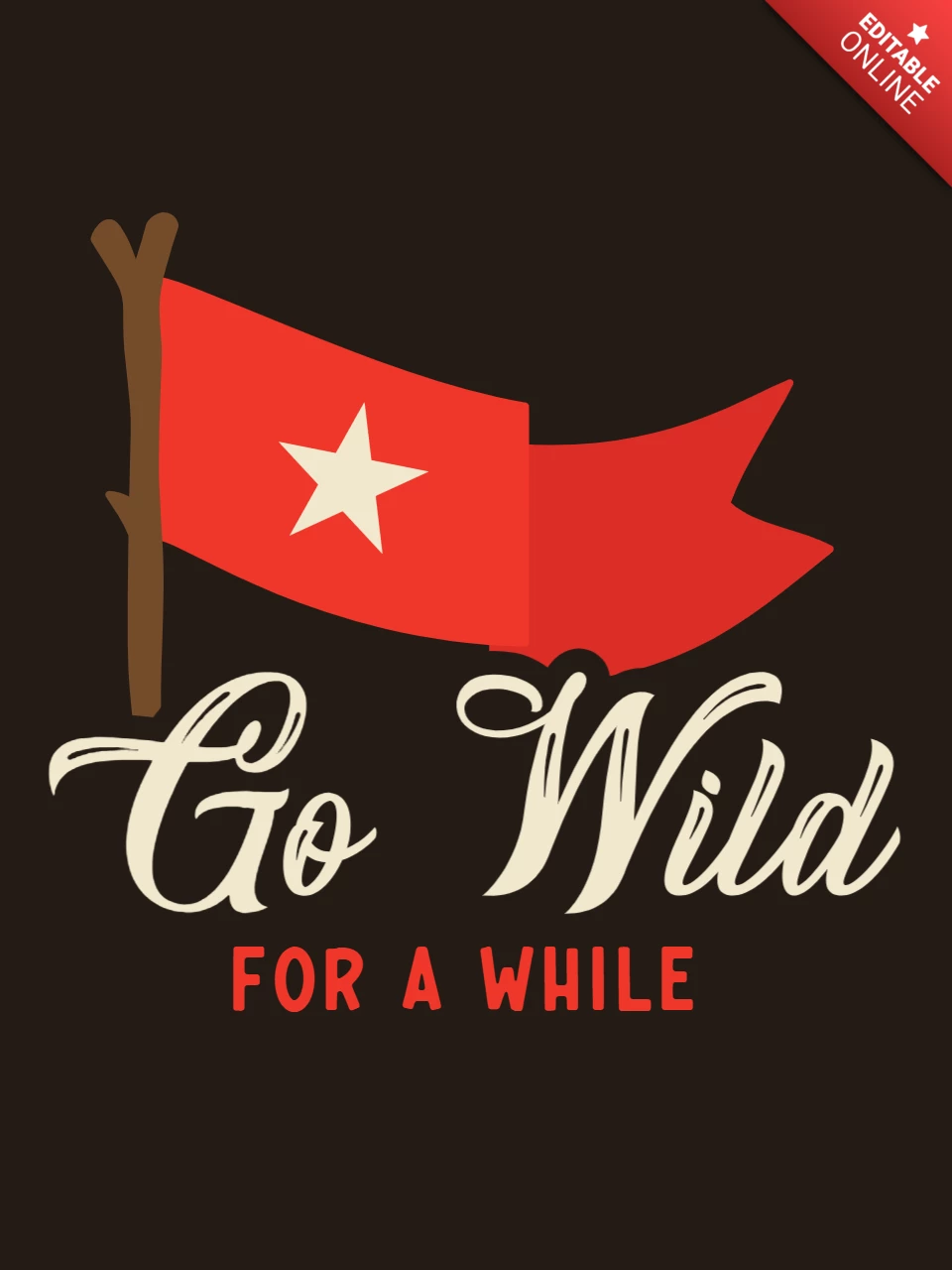 Modello di t-shirt Go Wild for a while