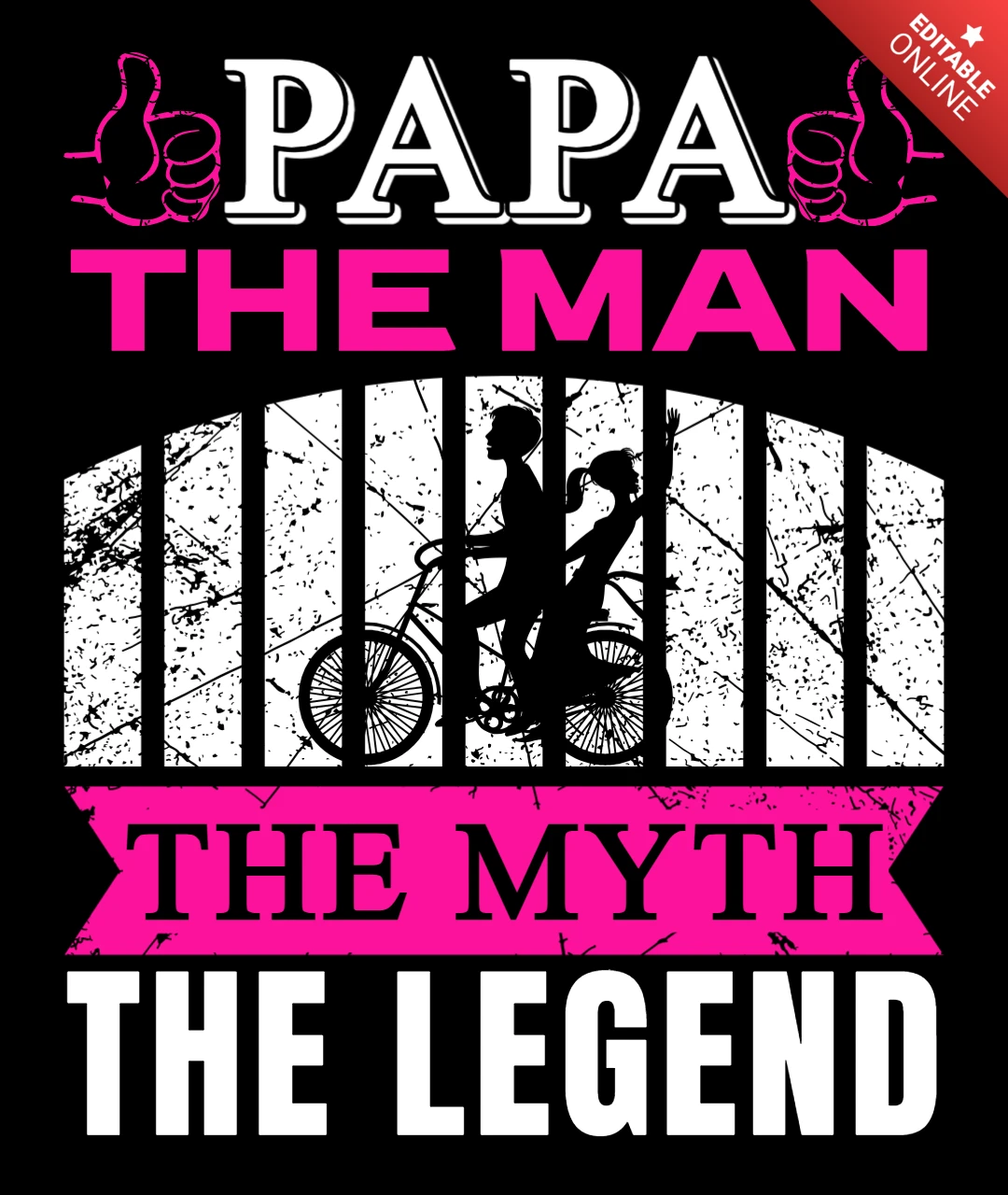 Modèle de typographie vintage : "papa l'homme, le mythe, la légende"