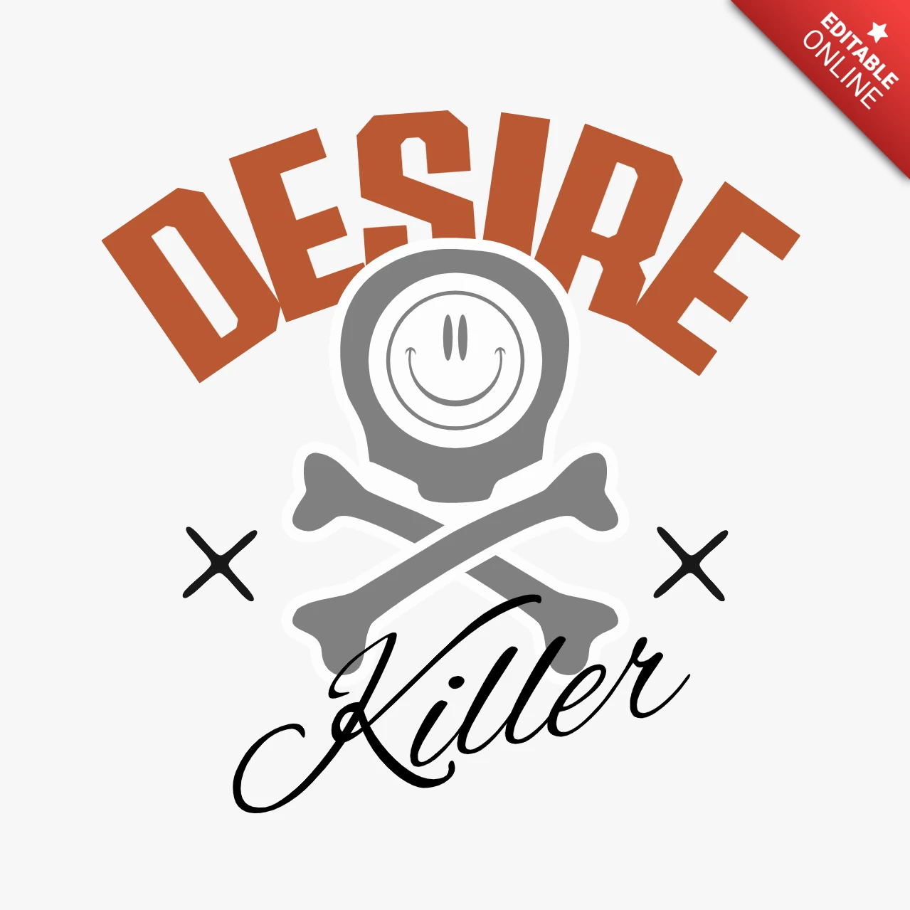 Plantilla de diseño de camiseta con gráfico de calavera audaz de "Desire Killer" y actitud de streetwear en cursiva.