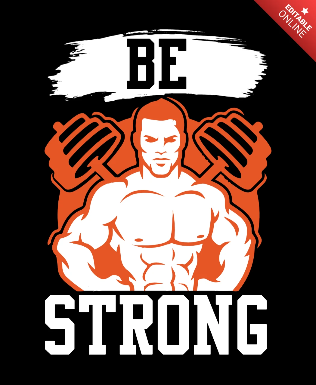 Be Strong Motivational Gym Lover T-shirt Design Template