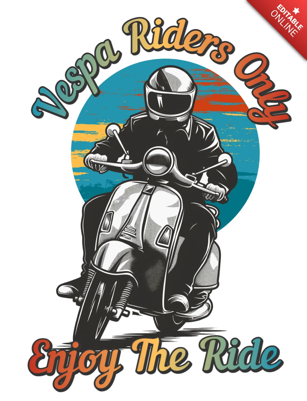 Vespa Riders Only Enjoy the Ride & Embrace the Freedom T-Shirt Design Template