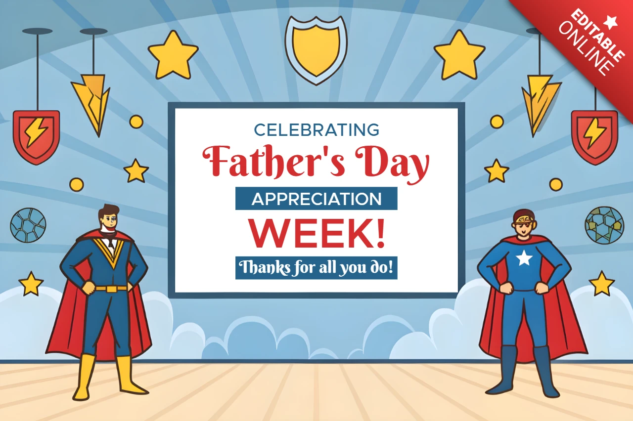 Superhero-Themed Father's Day Appreciation Week Design Template
