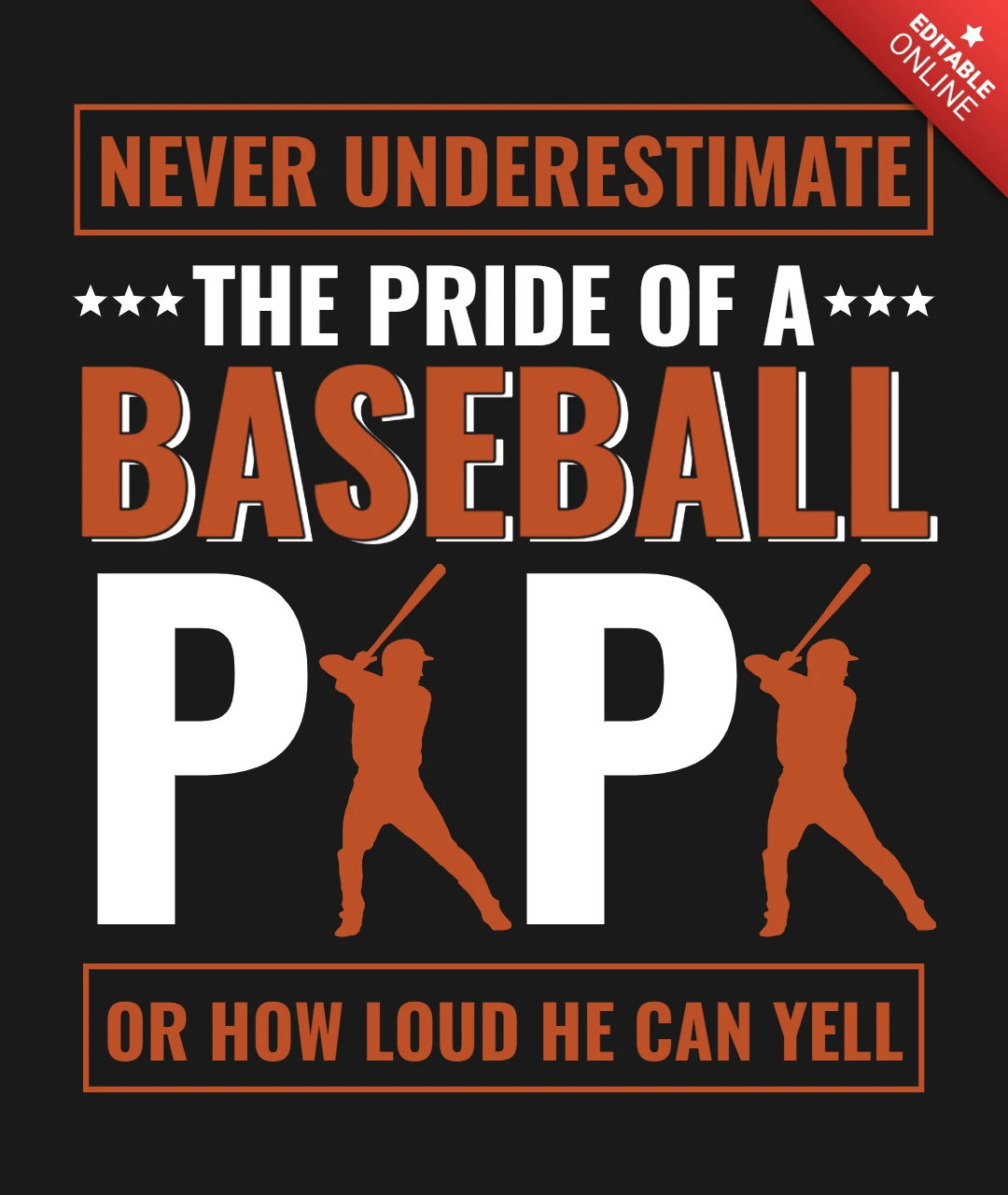 Never Underestimate the Pride of a Baseball Player Motivational T-Shirt Design Template