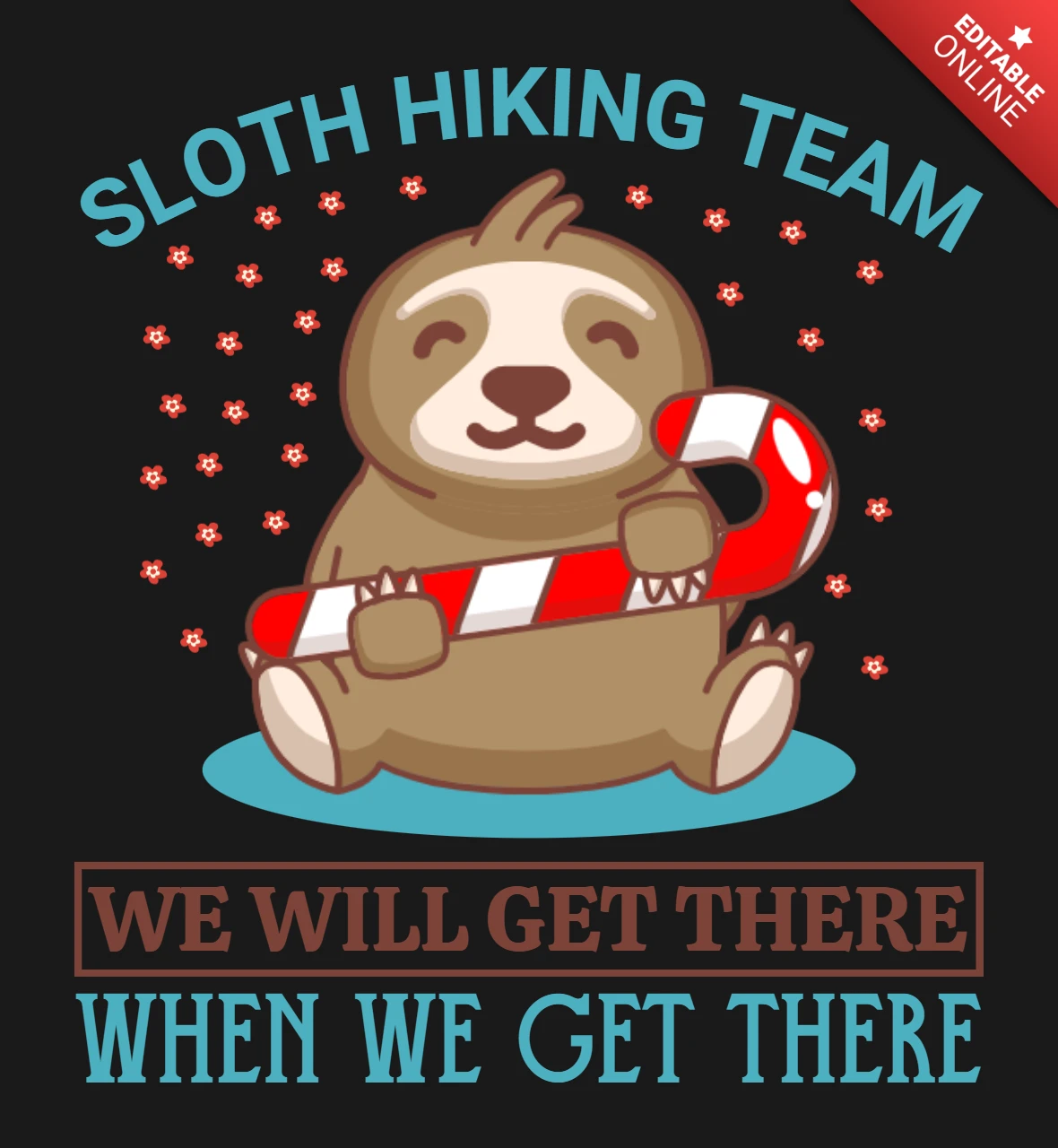 Sloth Hiking Team Funny Hiker for Mountain Lovers T-Shirt Design Template