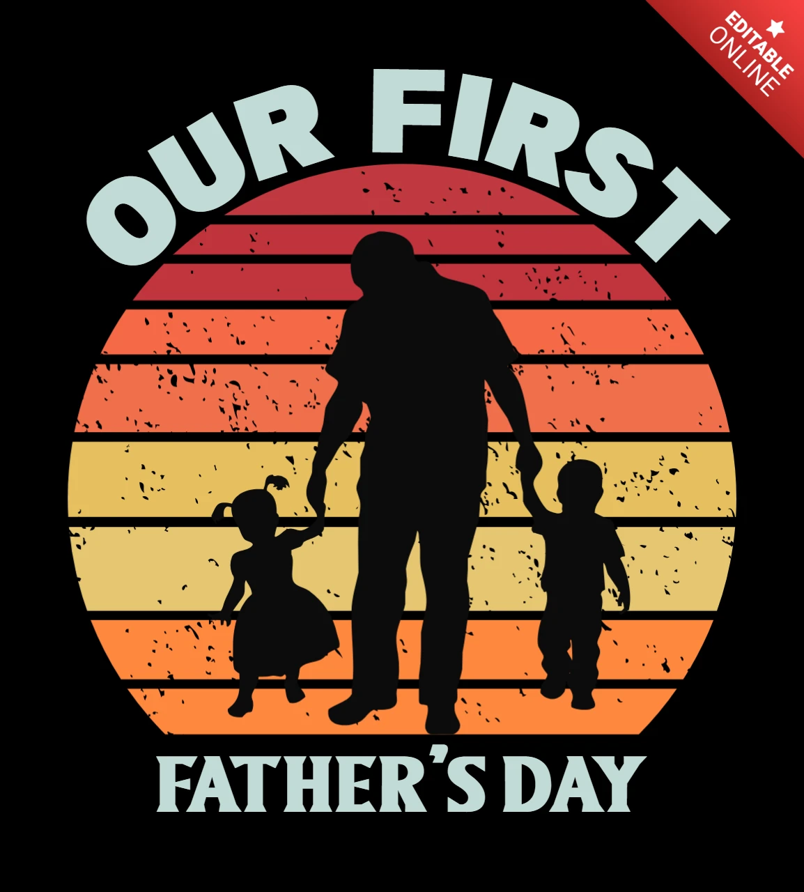 Retro Vintage Design Template for Our First Father's Day Celebration