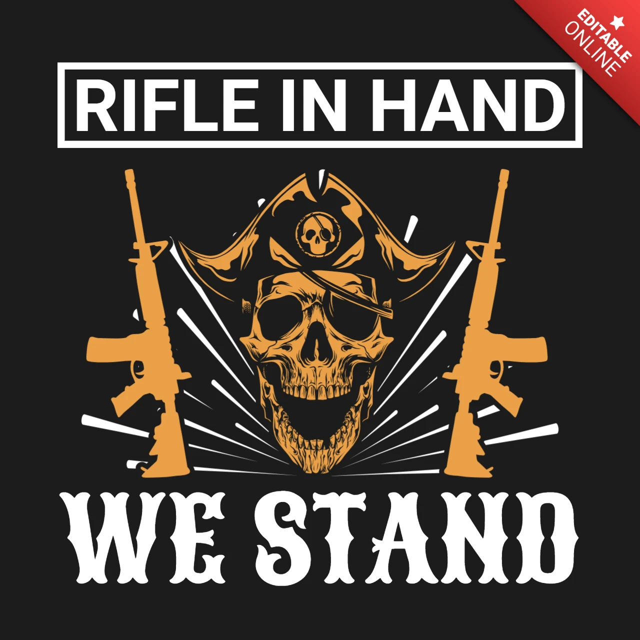 Pirate Skull Design Template: 'Rifle in Hand, We Stand' Graphic Art