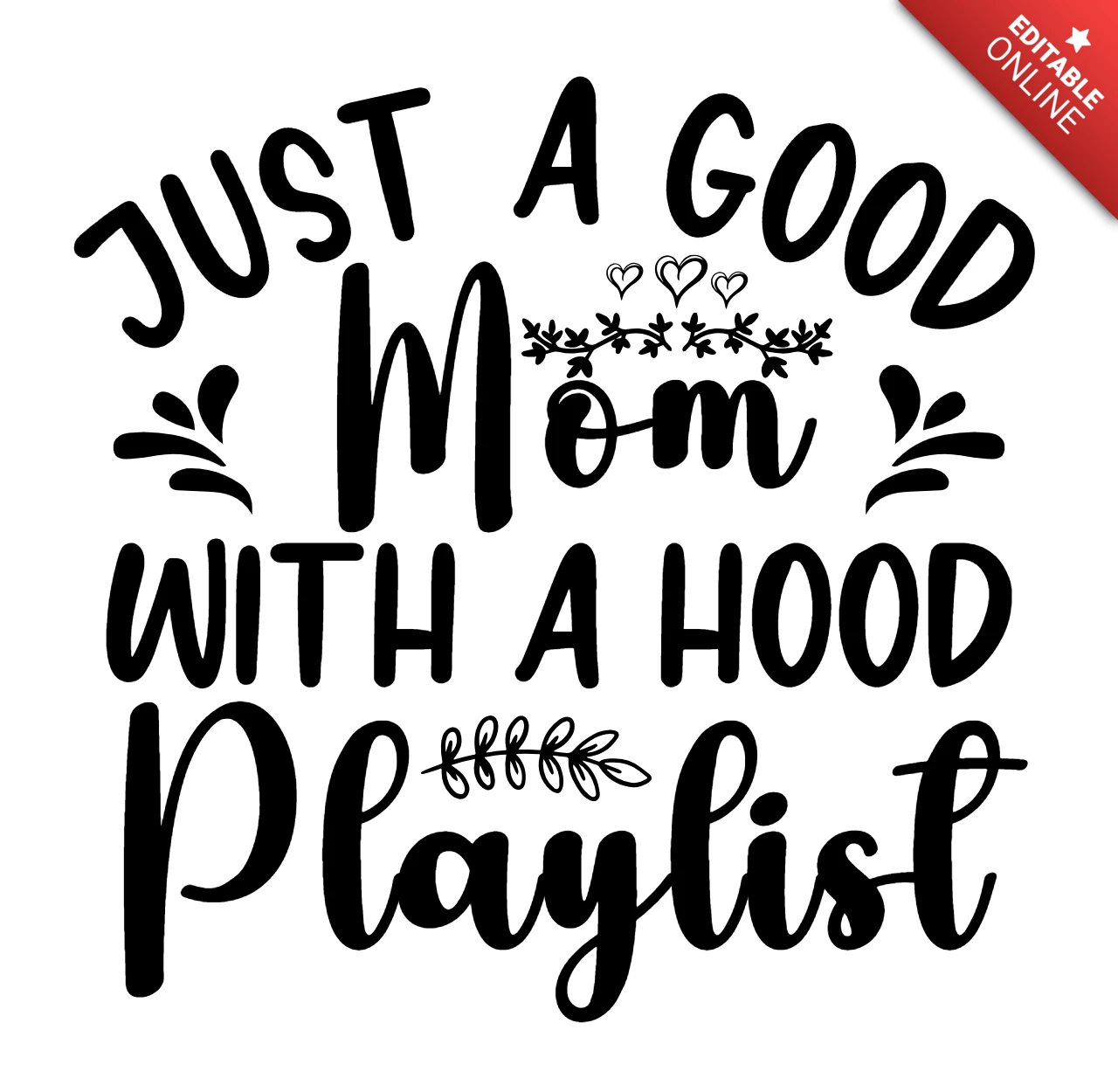 Good Mom With A Hood Playlist T-Shirt Design Template