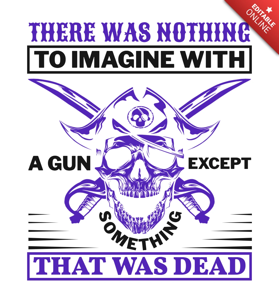 Un pistolet à part quelque chose qui était mort gun quote t-shirt design template