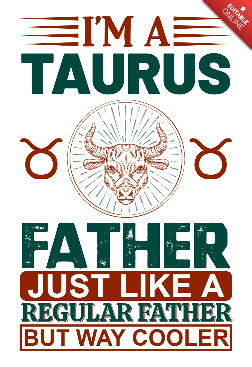 Cool Taurus Father Retro Typography Design Template