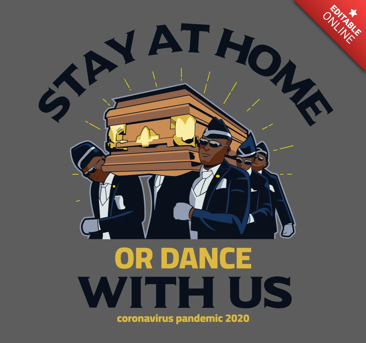 Stay at Home Or Dance With Us T-shirt Design Template