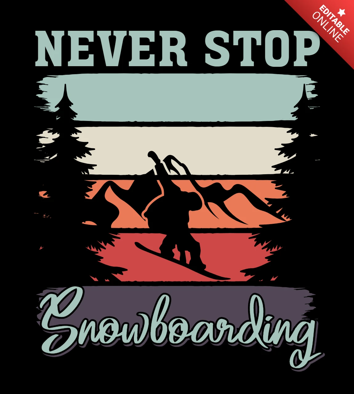 Modelo de design de camiseta de snowboarding Never Stop