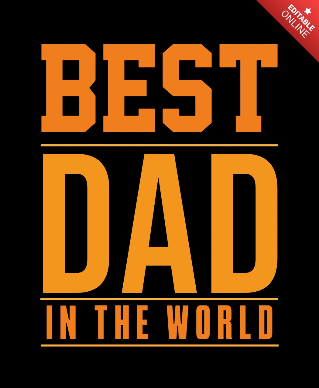 Best Dad In The World T-shirt Design Template