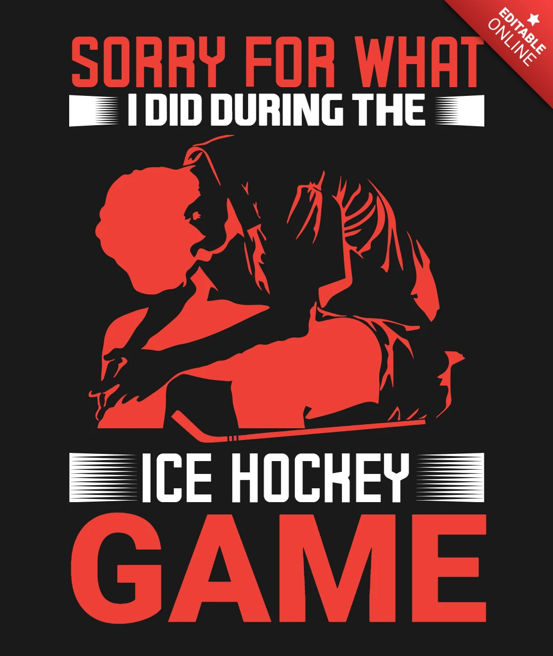 Entschuldigung für das, was ich während des Eishockeyspiels getan habe t-shirt design vorlage