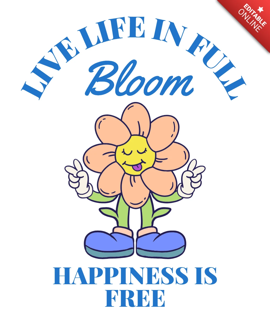 Plantilla de diseño floral caprichosa: 'vive la vida en plena floración' con estética alegre.