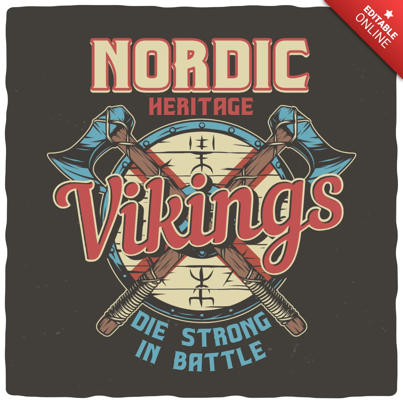 Die Strong Viking Vintage T-shirt Design Template