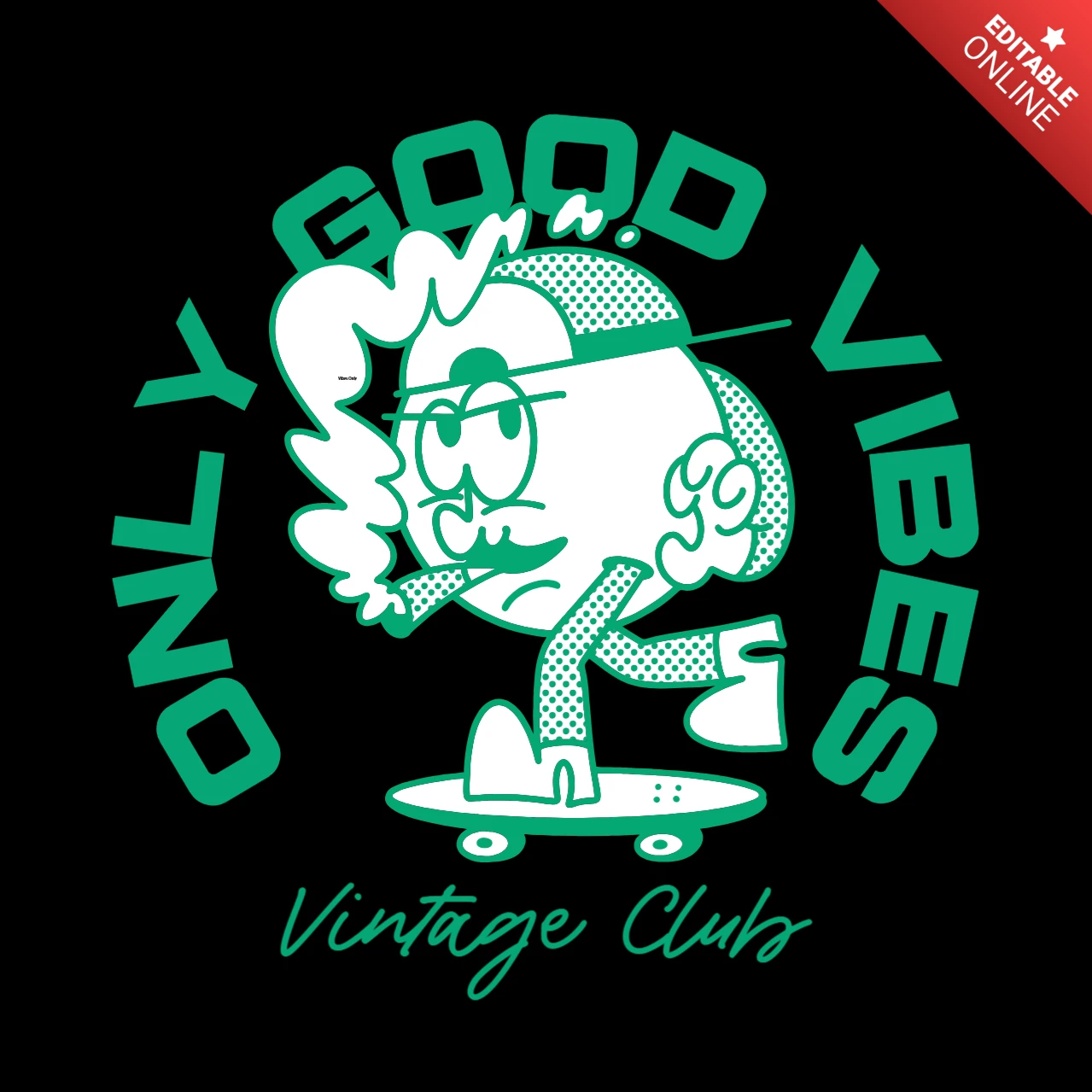 Only Good Vibes Vintage Skateboarding Character Spreading Chill Energy T-Shirt Design Template