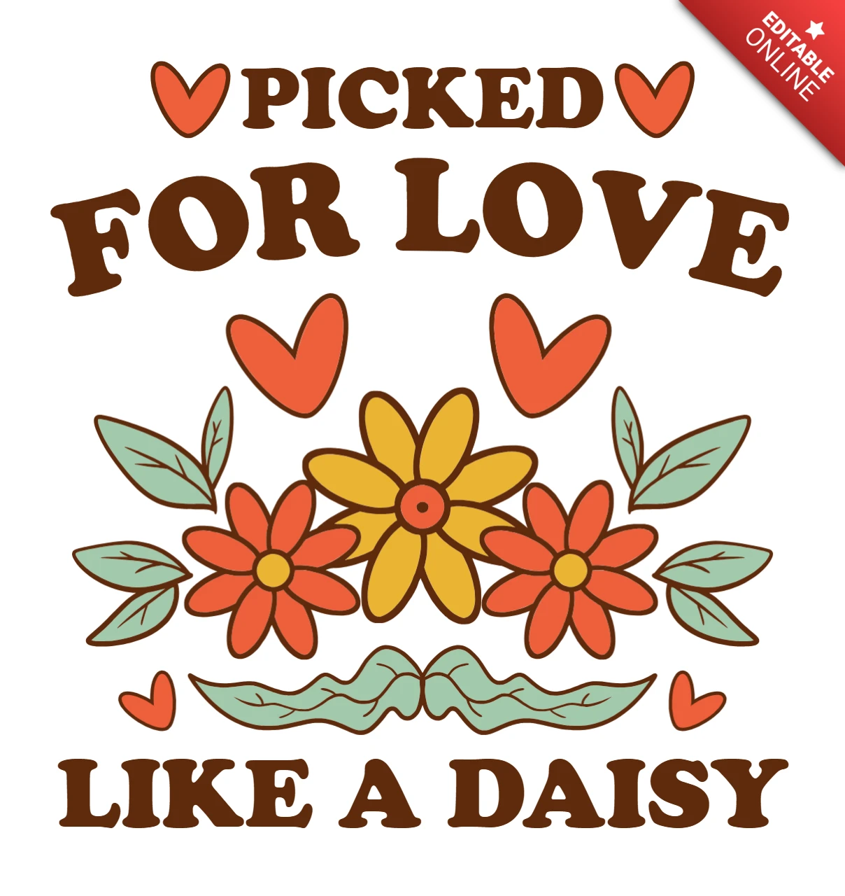 Boho Floral Design Template: 'Picked for Love Like a Daisy'