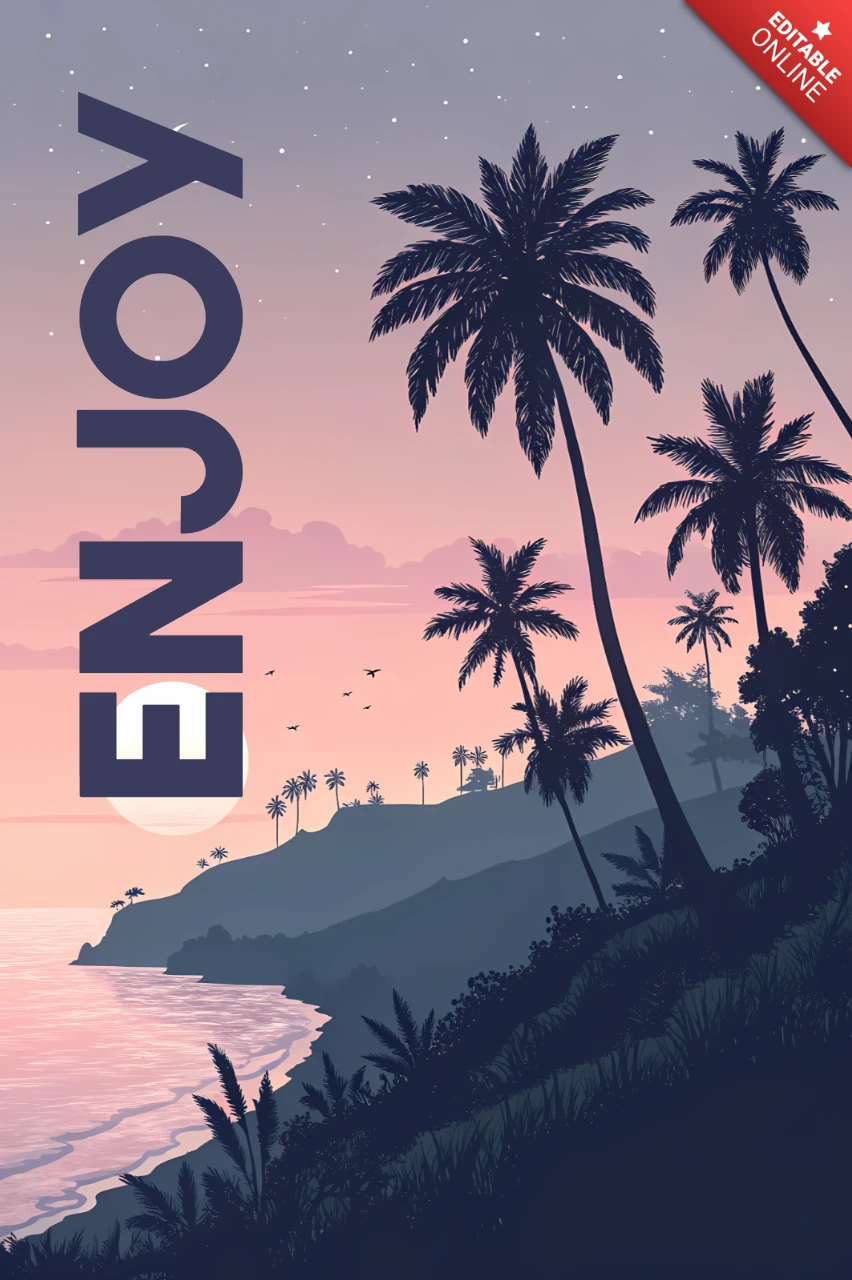 Tropical Sunset Design Template for Relaxing Poster with Palm Trees and Inspirational Quote