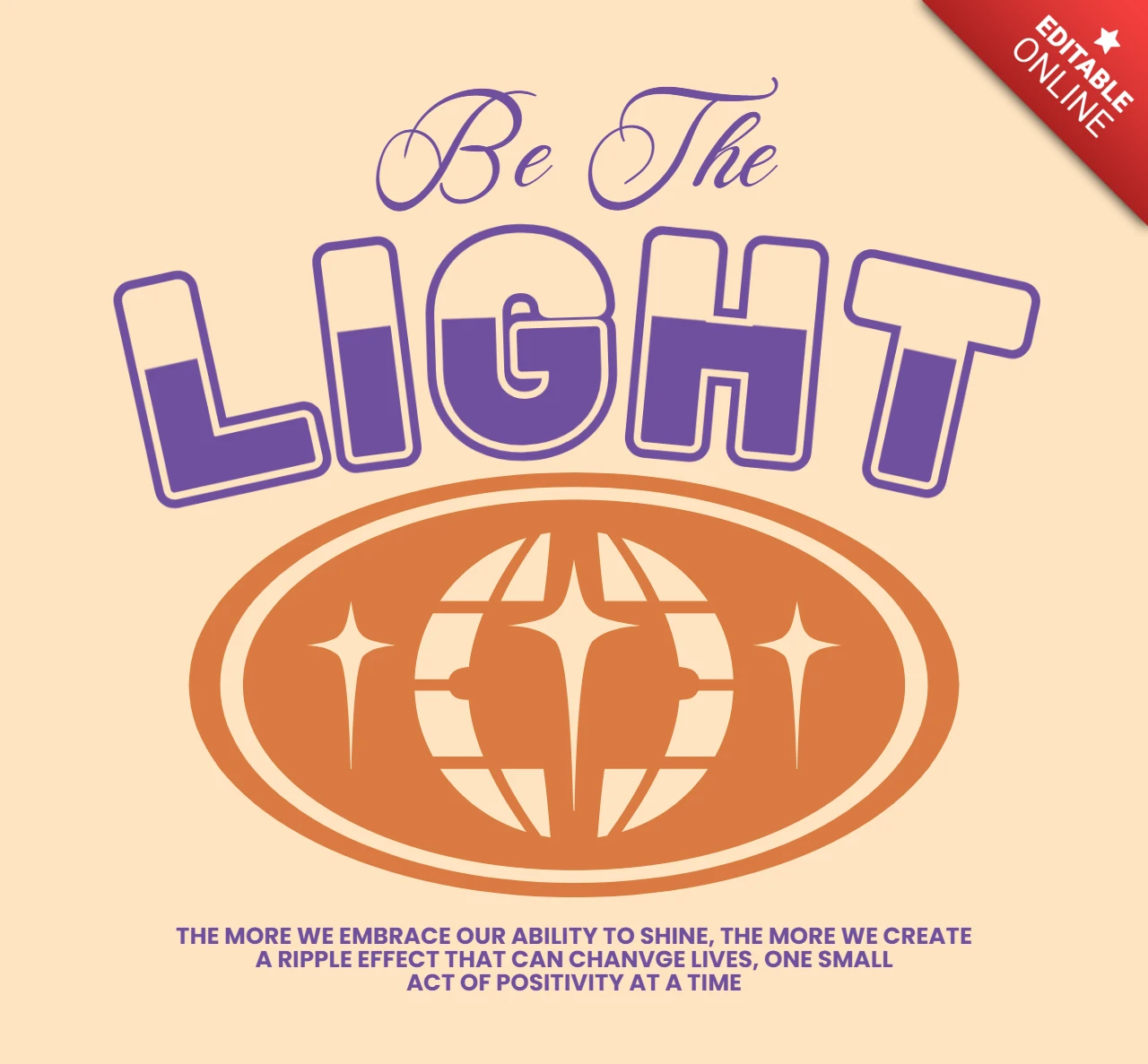 Be the Light Globe & Star Emblem with Ripple Effect Positivity Quote T-Shirt Design Template