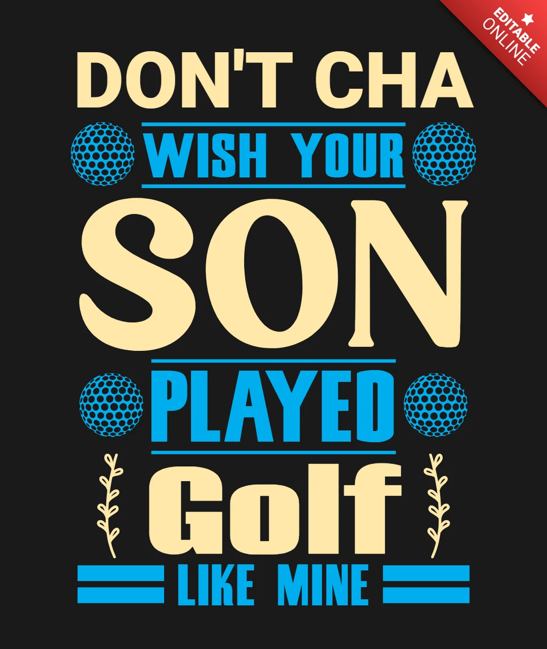 Non vorresti che tuo figlio giocasse a golf come il mio modello di maglietta?