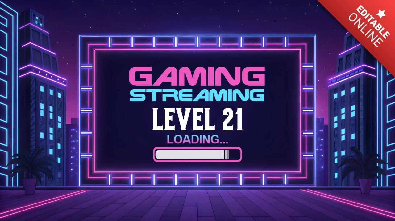 Neon Gaming Streaming Level 21 Loading Design Template