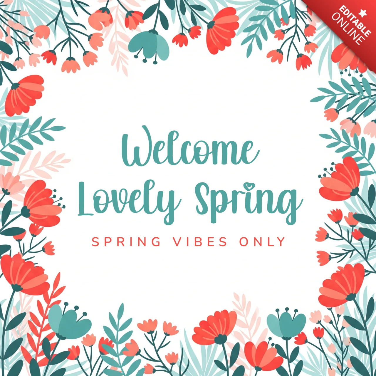 Floral Spring Greeting Card Design Template with Colorful Blossoms, Teal Script Font, and Cheerful Seasonal Message