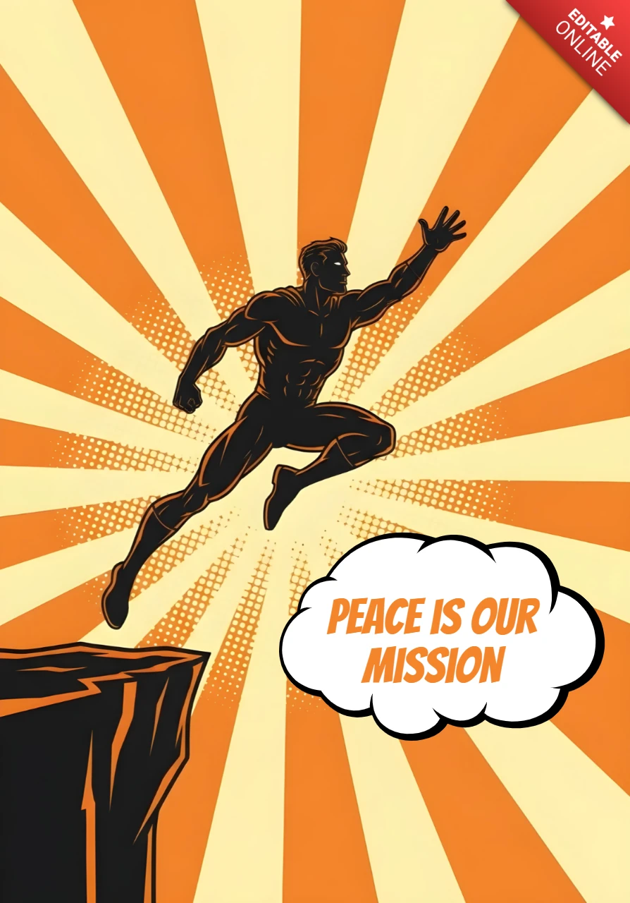 Peace Is Our Mission Leaping Superhero with Radiant Comic Rays Poster Design Template