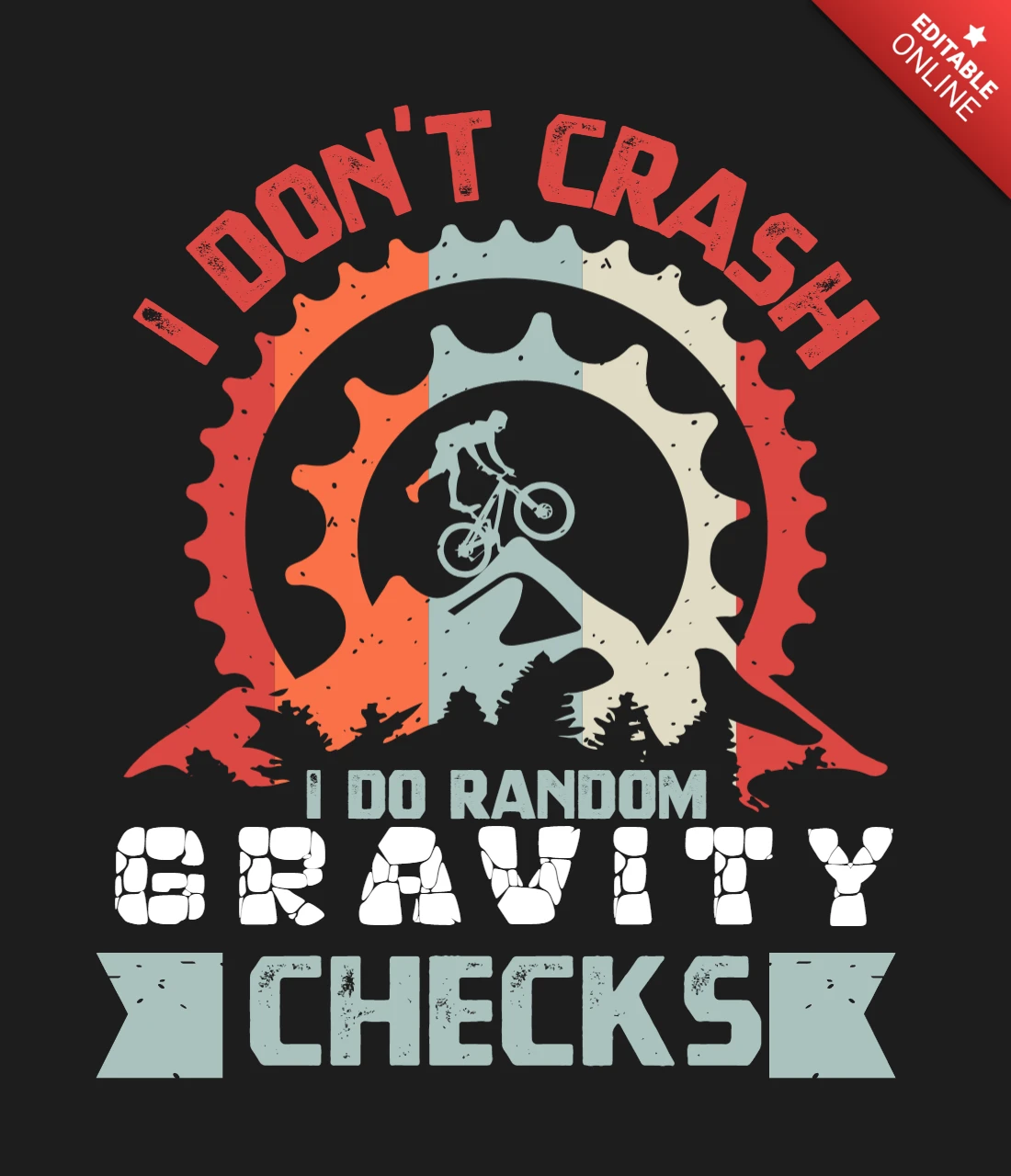 I Don't Crash Bicycle T-shirt Design Template
