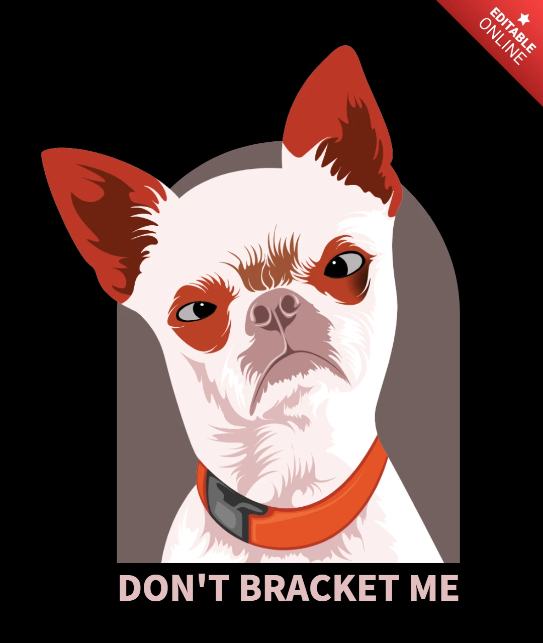 Klammer mich nicht ein, mutiger Hund Illustration mit Einstellung T-Shirt Design Vorlage
